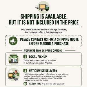 May include: An informational graphic with dark green text on a light background. It features a truck icon, a megaphone icon, a storefront icon, and a house icon. The text outlines shipping policies, local pickup in Los Angeles, and delivery options.