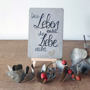 Trauergeschenk Liebe endet nicht Beton Trauerstein Grabschmuck Kondolenzschreiben zur Beerdigung Gedenkstein Bild 1