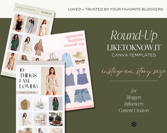 May include: A set of nine Instagram story templates for bloggers, influencers, and content creators. The templates are designed to be used with the LikeToKnow.It app and feature a variety of styles, including "Amazon Favorites", "Round-Up", "Summer Fashion Round-Up", and "10 Things I Am Loving".