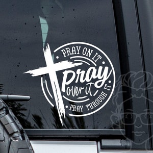 Pray On It Vinyl Car Decal | Inspirational Car Decal | Trending Stickers | Window Decal