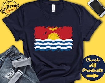 Kiribati Flag Shirt | Gift For Kiribati Gift | Proud Kiribati Pride | Kiribati Root | Oceania Flag Country Shirt | Tank Hoodie | F0088