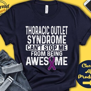 Thoracic Outlet Syndrome Shirt | TOS Awareness | Purple Ribbon | Fighter | Warrior | Surgery | Recovery | Cant Stop | Tank Hoodie | A1085