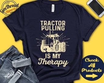 Tractor Puller Shirt | Tractor Pulling Is My Therapy | Tractor Pull Gift | Tee | Motorized Sports | Tank Hoodie | A2092