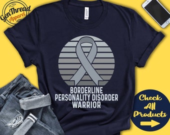 Borderline Personality Disorder Shirt | BPD Awareness | Silver Ribbon | Warrior | Fighter | Surgery | Recovery | Tank Hoodie | A1481
