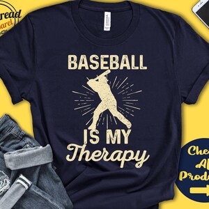Baseball Shirt | Baseball Is My Therapy | Baseball Player  Gift | Baseball Batter | Tee | Sports | Bat And Ball | Tank Hoodie | A1942