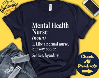 Mental Health Nurse Shirt | Mental Health Nurse Gift | Psychiatric Nurse | Psych Nurse Shirt | Psychiatry Nurse | Tank Top | Hoodie | A0512