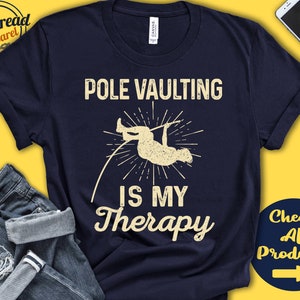 Pole vaulter Shirt | Pole Vaulting Is My Therapy | Pole Vaulter Gift | Pole Vault Sports | Track And Field | Athletics | Tank Hoodie | A1919