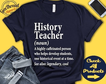 Camiseta de profesor de historia, regalo para la escuela, regalo de graduación, futuro profesor, agradecimiento a los profesores, sudadera con capucha, A0089