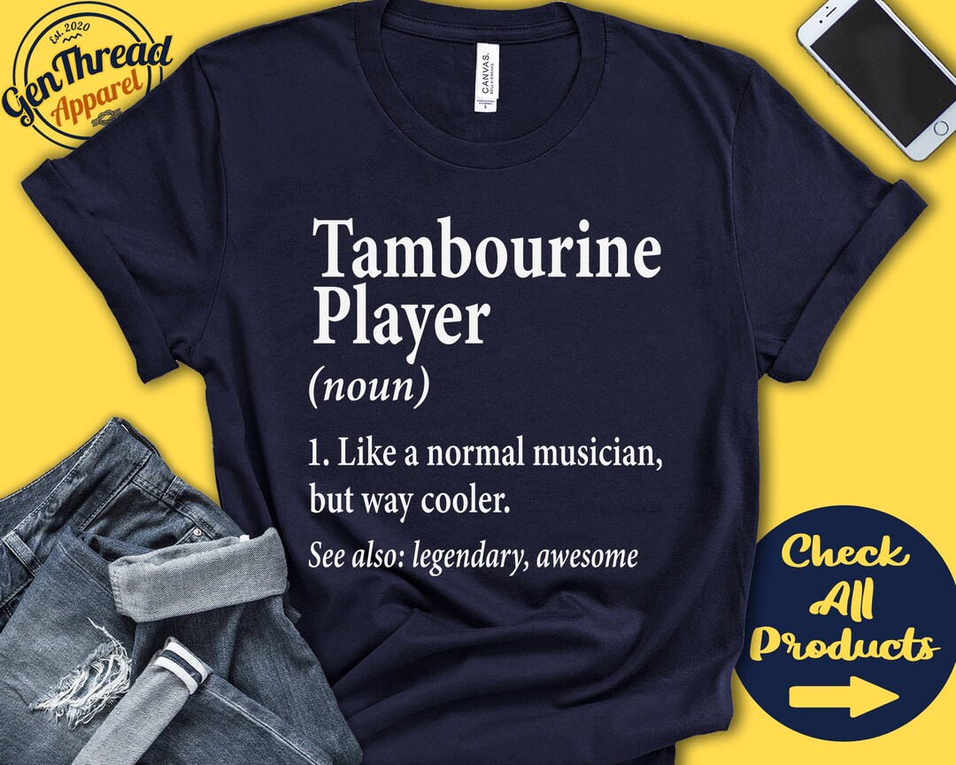 Tambourine Shirt Tambourine Gift Tambourine Player Timbrel Percussion