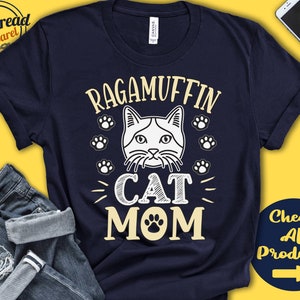 RagaMuffin Katzenmama | RagaMuffin Katzen-Shirt | Geschenk | Mama | Liebhaber | Neue Katzeneltern | Besitzer | Haustier Name | Rasse | T-Shirt Tank Hoodie | A3566