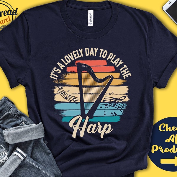 Chemise de joueur de harpe | Cadeau harpiste | Chemise harpiste | Cordes | Musicien | Musique | Instrumentation | Belle journée | Sweat à capuche débardeur | A2400