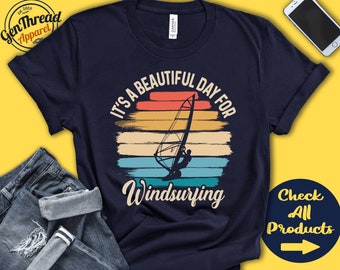Windsurfer Shirt | Schöner Tag zum Windsurfen | Windsurf Geschenk | Windsurfen | Brett Sport | T-Shirt | Männer | Tank Hoodie | A1660