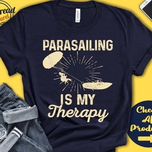 Parasailer Shirt | Parasailing Is My Therapy | Parasail Gift | Parachute | Extreme Sports | Tank Hoodie | A2140