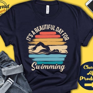 Swimmer Shirt | Beautiful Day For Swimming | Swimmer Gift | Swim Team Shirt | Water Sports | Exercise | Workout | Tank Hoodie | A1615