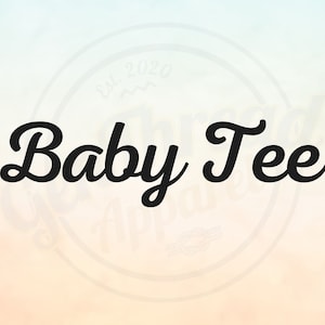 Baby Tee - Additional Option