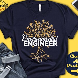 Environmental Engineer | Environmental Shirt | Tree Shirt | Graduation Gift | Environmental Grad | Environmentalist |  Tank | Hoodie | A0246