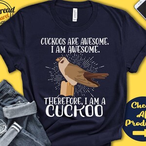 Cuckoo Shirt | Cuckoo Lover | Gift | Zoo | Zoologist | Ornithology | Ornithologist | Funny Cool Awesome Animal | Tank Hoodie | A3044