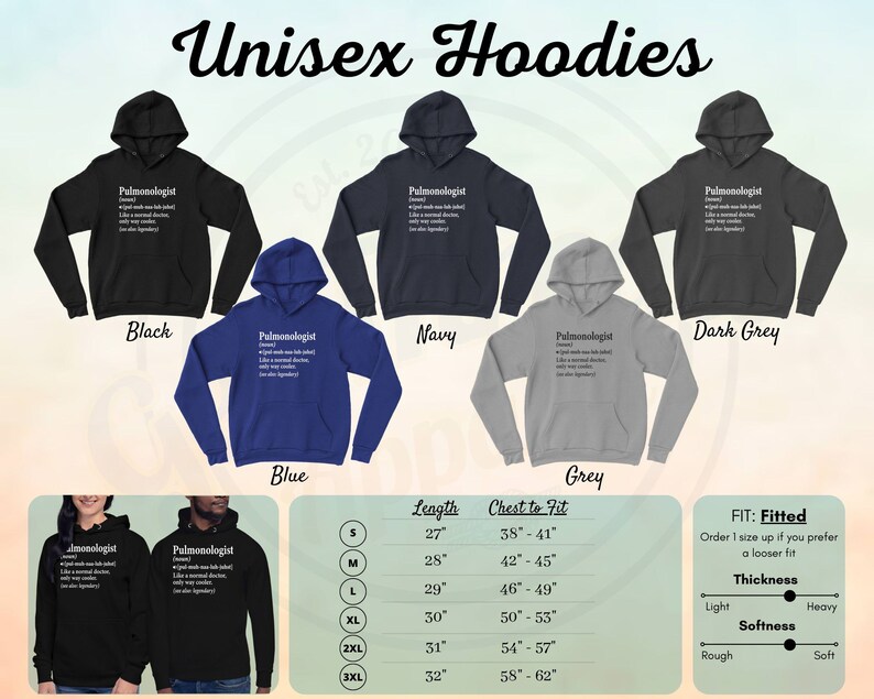 K&ouml;nnte beinhalten: Unisex-Hoodies in Schwarz, Marine, Dunkelgrau, Blau und Grau mit dem Text "Pulmonologist" definiert als "[Substantiv]  ein Arzt, der sich auf die Diagnose und Behandlung von Erkrankungen der Lunge und des Atmungssystems spezialisiert hat. Wie ein normaler Arzt, nur viel legend&auml;rer." Das Bild zeigt auch eine Gr&ouml;&szlig;entabelle mit Ma&szlig;en in Zoll.