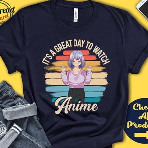 Anime Shirt | Gift For Anime Gift | Anime Tee | Otaku Shirt | Otaku Gift | Manga | Geek | Great Day Hobby Retro Shirt | Tank Hoodie | A2201