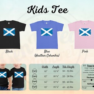 May include: Kids' tee shirt with a blue and white Scottish flag design. The shirt is available in black, blue heather, and pink. The size chart shows the width, length, and weight range for each size. The shirt is described as true to size, but recommends sizing up for a looser fit.
