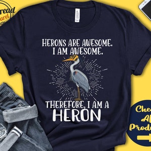 Heron Shirt | Heron Lover | Gift | Zoo | Zoologist | Ornithology | Ornithologist | Funny Cool Awesome Animal | Tank Hoodie | A3050