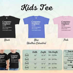Puede incluir: Tres camisetas infantiles en negro, azul y rosa, cada una con el texto "Computer Engineer" y una definici&oacute;n. La imagen incluye una tabla de tallas con medidas en pulgadas y peso en libras, junto con una gu&iacute;a "True to Size".