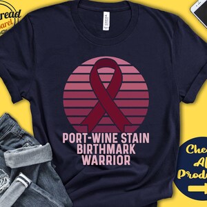 Port Wine Stain Birthmark Shirt | Port Wine Stain Awareness | Burgundy Ribbon | Warrior | Fighter | Surgery | Recovery | Tank Hoodie | A1392