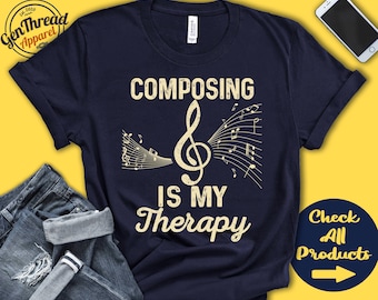 Camiseta de compositor / Regalo de compositor / Camiseta de compositor / Camiseta / Regalo de compositor / Músico / Música / Instrumento / Mi terapia / Sudadera con capucha / A2539