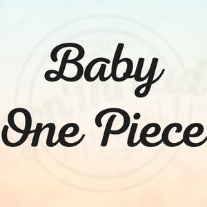 Baby One Piece - Additional Option