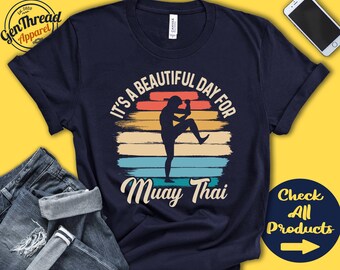 Camiseta de Muay Thai / Un día maravilloso para el Muay Thai / Regalo de Muay Thai / Luchador / Kick Boxing / Artes Marciales / Deportes de Combate / Sudadera con capucha sin mangas / A1691