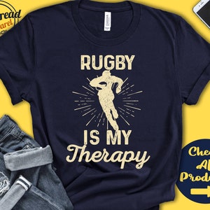 Rugby Shirt | Rugby Is My Therapy | Rugby Player Gift | Rugby Team | Tee | Football | Sports | Tank Hoodie | A2030