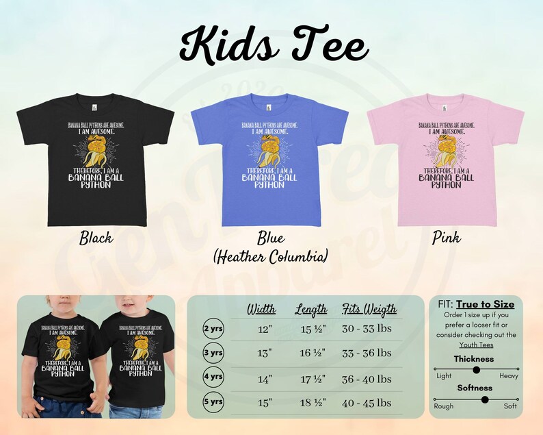 May include: Kids' tee shirts in black, blue, and pink, each featuring a graphic of a banana-shaped python with the text "Banana Ball Pythons are Awesome. Therefore I am a Banana Ball Python." The image also includes a size chart.