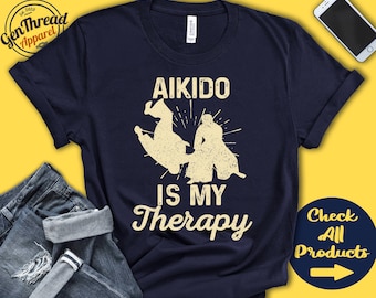 Aikido Shirt | Aikido Is My Therapy | Aikido Gift | Fighter | Martial Arts Tee | Combat Sports | Tank Hoodie | A1986