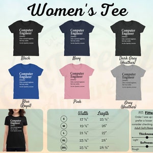 Puede incluir: Una selecci&oacute;n de camisetas de mujer en varios colores, incluyendo negro, azul marino, gris oscuro, azul, rosa y gris. Cada camiseta presenta el texto "Computer Engineer (sustantivo)" con una definici&oacute;n. Tambi&eacute;n se muestra informaci&oacute;n sobre tallas y ajuste.