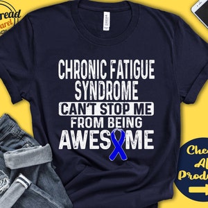 Chronic Fatigue Syndrome Shirt | CFS Awareness | Blue Ribbon | Fighter | Warrior | Surgery | Recovery | Cant Stop | Tank Hoodie | A0923