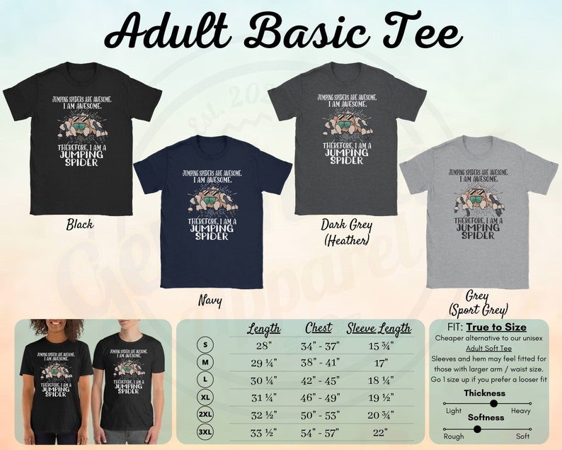 May include: A black, navy, dark grey, and grey t-shirt with a graphic of a jumping spider and the text "Jumping spiders are awesome. I am awesome. Therefore I am a jumping spider." The t-shirt is available in sizes S-3XL. The size chart shows the length, chest, and sleeve length in inches.
