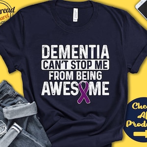 Dementia Shirt | Dementia Awareness | Purple Ribbon | Fighter | Warrior | Surgery | Recovery | Cant Stop | Tank Hoodie | A1065