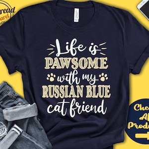 Russian Blue Shirt | Russian Blue Gift | Russian Blue Cat Lover | New Pet Parent | New Cat Parent | Cat Mom | Pawsome | Tank Hoodie | A0581