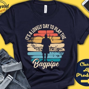 Bagpipe Player Shirt | Bagpipe Gift | Bagpiper Shirt | Wind | Musician | Music | Instrument | Lovely Day | Tank Hoodie | A2409