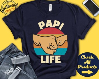 Papi Life Shirt | Papi Life Gift | New Papi Shirt | New Dad Announcement | Future Papi | Dad Life | First Time Dad | Tank | Hoodie | A0628