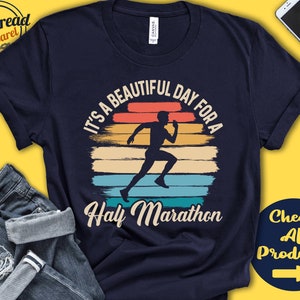 Half Marathon Shirt | Beautiful Day For Half Marathon | Runner Gift | Mind Over Miles | Men | Tee | Sports | Tank Hoodie | A1840