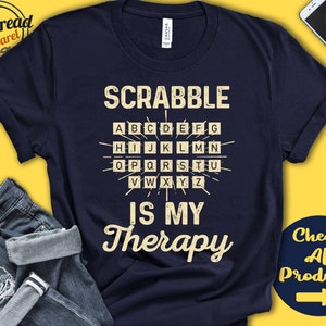 Scrabble Shirt | Scrabble Is My Therapy | Scrabble Player Gift | Scrabble Lover | Scrabble Tiles | Board Games | Tee | Tank Hoodie | A1946
