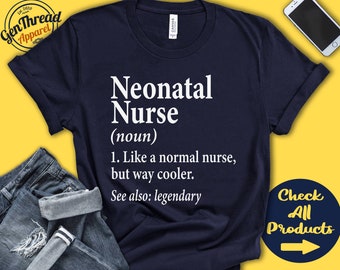 Neonatal Nurse Shirt | Neonatal Nurse Gift | NICU Nurse Shirt | NICU Nurse Gift | Baby Nurse | Neonatal ICU | Tank | Hoodie | A0513