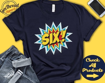 ¡Seis! Camiseta de superhéroe de cómic / Traje de 6.º cumpleaños / Fiesta de 6.º cumpleaños / Amante de los cómics / Nivel 6 / Sudadera con capucha para niños y jóvenes / A0787