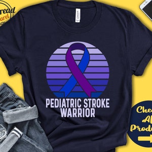 May include: A navy blue t-shirt featuring a purple and blue ribbon design with the text "Pediatric Stroke Warrior".