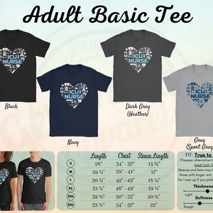 May include: A black, navy, dark grey, and grey (sport grey) adult basic tee shirt with a blue heart graphic that says "ICU NURSE" and is filled with medical icons. The shirt is available in sizes S, M, L, XL, 2XL, and 3XL. The size chart shows the length, chest, and sleeve length in inches.