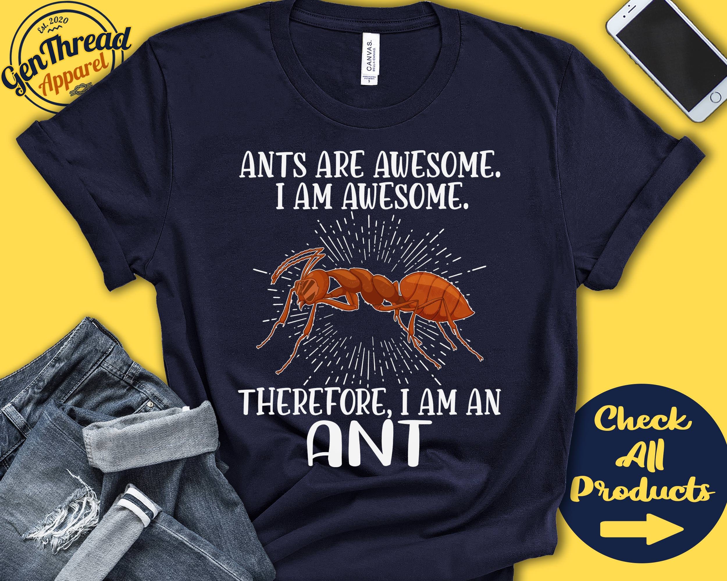 Ant Shirt | Ant Lover | Gift | Zoo | Zoologist | Myrmecology
