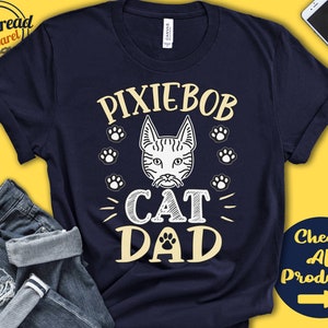 Papá de gato Pixiebob / Camiseta de gato Pixiebob / Regalo / Papá / Amante / Nuevo dueño de gato / Dueño / Nombre de mascota / Raza / Camiseta sin mangas con capucha / A3606