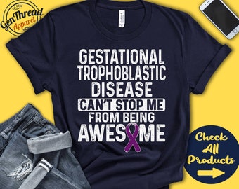 Gestationell trofoblastsjukdom - T-shirt med dragningskraft | GTD-medvetenhet | Lila band | Kämpe | Krigare | Kirurgi | Kan inte sluta | Tanktröja | A1092