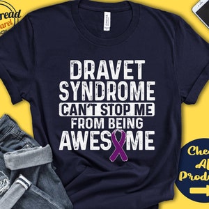 Dravet Syndrome Shirt | Dravet Syndrome Awareness | Purple Ribbon | Fighter | Warrior | Surgery | Recovery | Cant Stop | Tank Hoodie | A1082